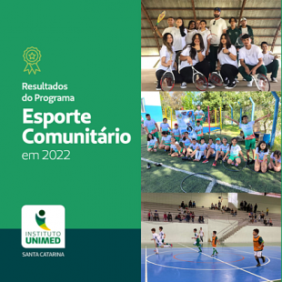Instituto Unimed SC comemora os resultados do Programa Esporte Comunitário em 2022